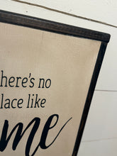 Load image into Gallery viewer, theres no place like home