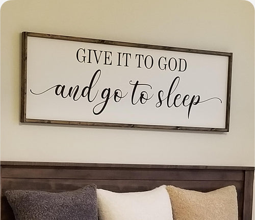 Give it to God and Go to Sleep 3