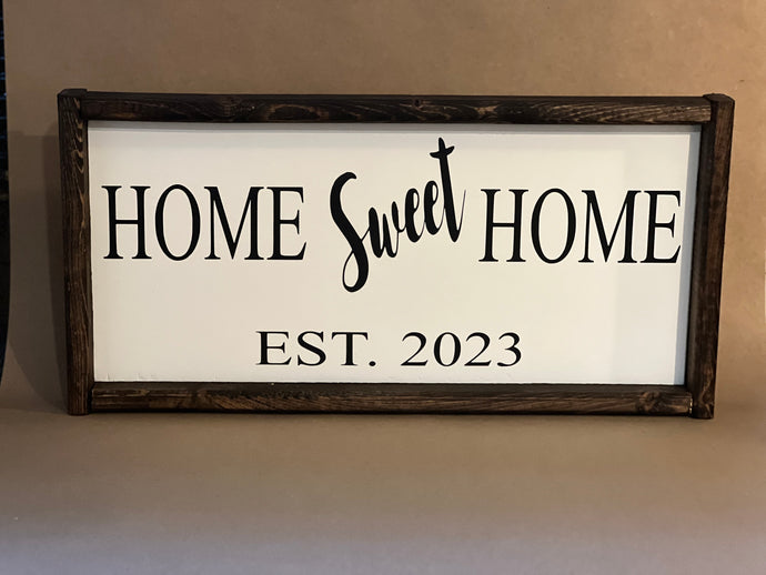 Home Sweet Home Est. 2023 handpainted wood sign