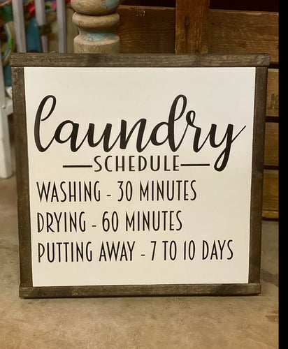 Laundry schedule wood sign