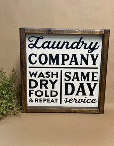 Laundry Company Same Day Service Wood Sign