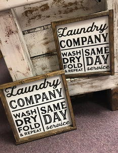 Laundry Company Same Day Service Wood Sign
