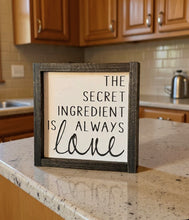Load image into Gallery viewer, The Secret Ingredient Is Always Love
