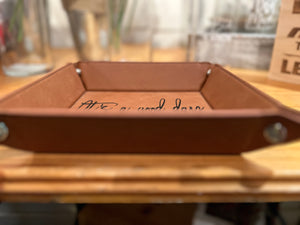 *Ready to Ship* Engraved Leatherette Snap Tray (It’s a good day For A Good Day)
