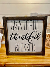 Load image into Gallery viewer, READY TO SHIP Grateful Thankful Blessed
