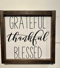 Load image into Gallery viewer, READY TO SHIP Grateful Thankful Blessed
