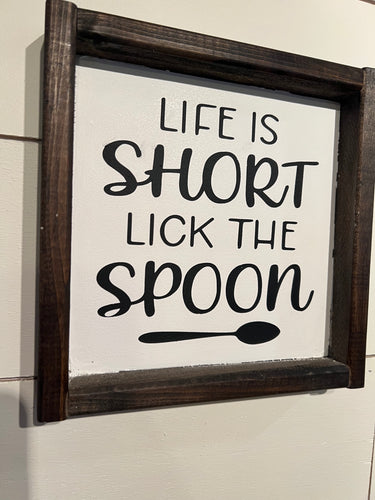 ***READY TO SHIP***Life Short Lick the Spoon