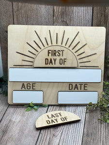 **READY TO SHIP**  First Day/ Last Day of School Dry Erase Sign