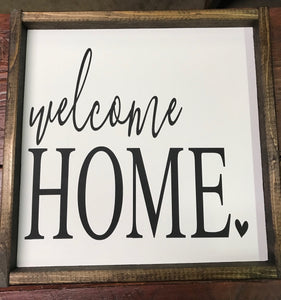 Welcome HOME w/ small heart