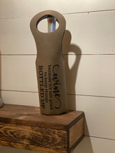 Load image into Gallery viewer, Wine Because it’s not good to keep things bottled up. Engraved Leatherette Wine Bag