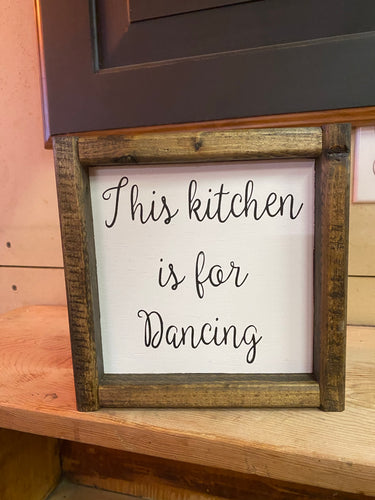 This Kitchen is for Dancing option 1