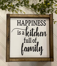 Load image into Gallery viewer, Happiness is a kitchen full of family
