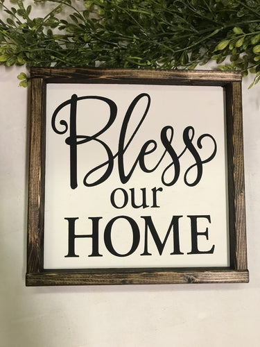 Bless Our Home