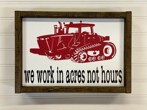 We work in acres not hours (Small Track Tractor)