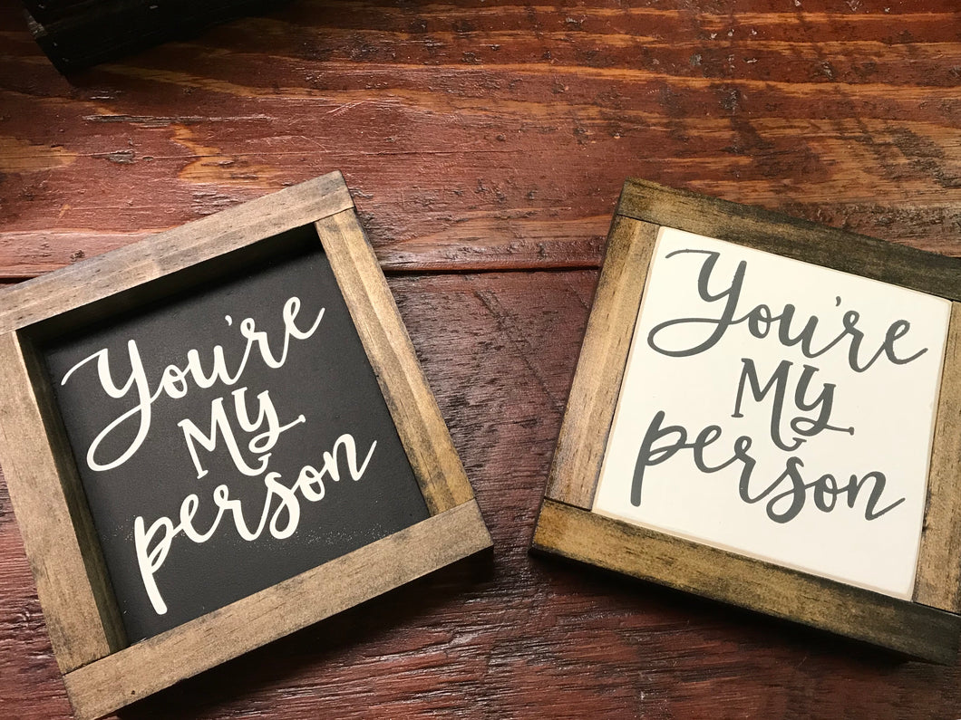 You’re My Person