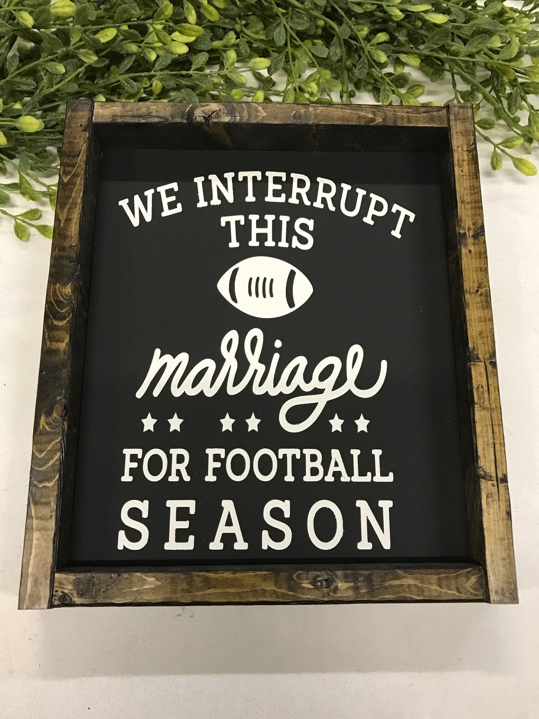 We Interrupt at his Marriage...Football