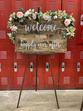 Load image into Gallery viewer, Wedding Welcome Signs **NOT AVAILABLE For Shipping**