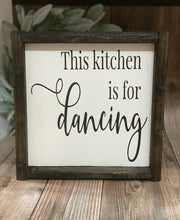 Load image into Gallery viewer, this kitchen is for dancing #3