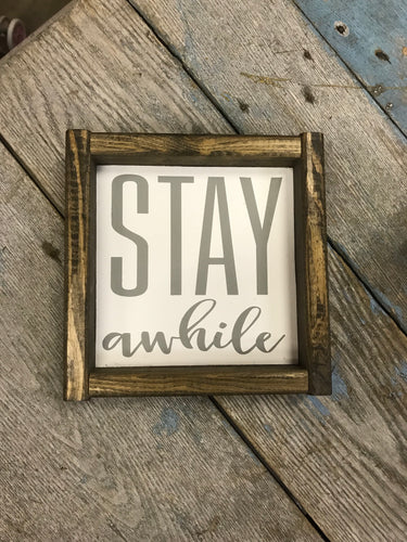 STAY awhile II